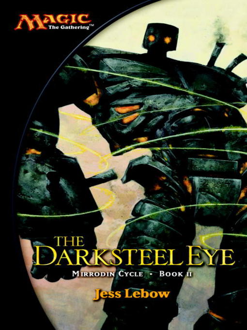 Title details for The Darksteel Eye by Jess Lebow - Available